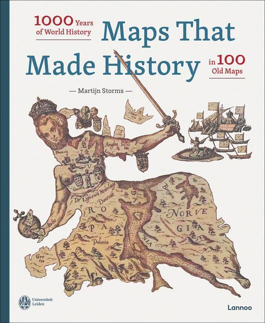 Cover: 9789401485302 | Maps that Made History | 1000 Years of World History in 100 Old Maps