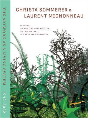 Cover: 9780262048156 | Christa Sommerer &amp; Laurent Mignonneau | Karin Ohlenschlager (u. a.)