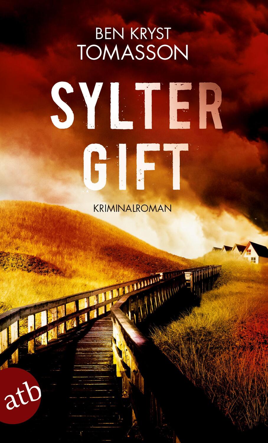 Cover: 9783746635323 | Sylter Gift | Kriminalroman | Ben Kryst Tomasson | Taschenbuch | 2019