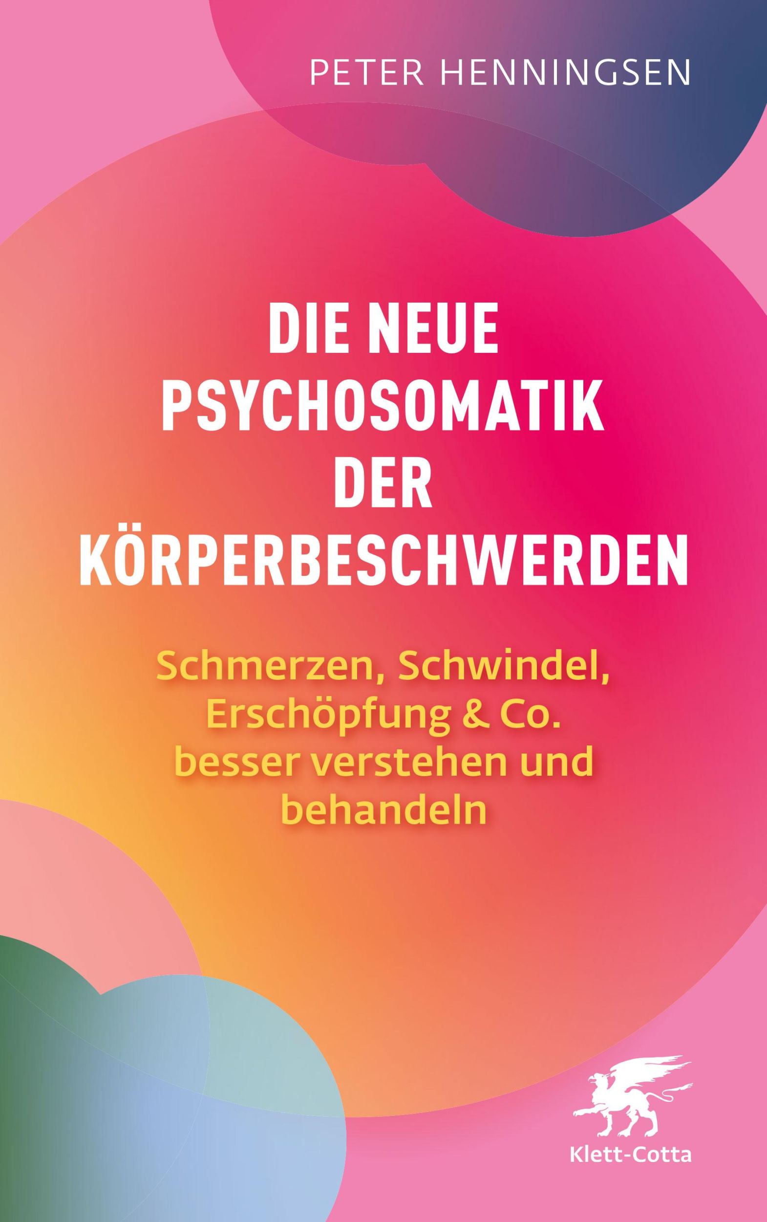 Cover: 9783608988611 | Die neue Psychosomatik der Körperbeschwerden | Peter Henningsen | Buch