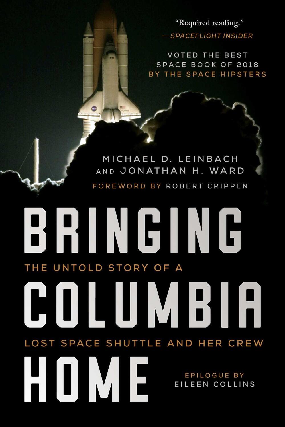 Cover: 9781948924610 | Bringing Columbia Home | Michael D Leinbach (u. a.) | Taschenbuch