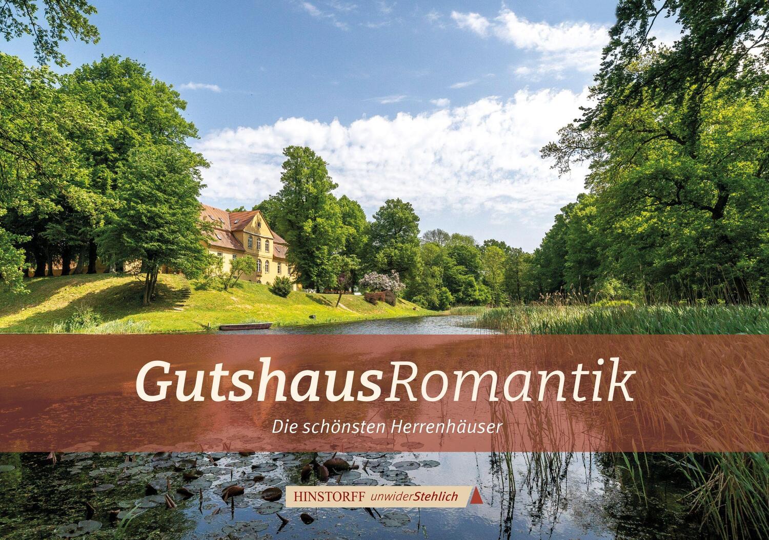 Cover: 9783356023404 | Gutshaus-Romatik | Die schönsten Herrenhäuser | Alexander Rudolph
