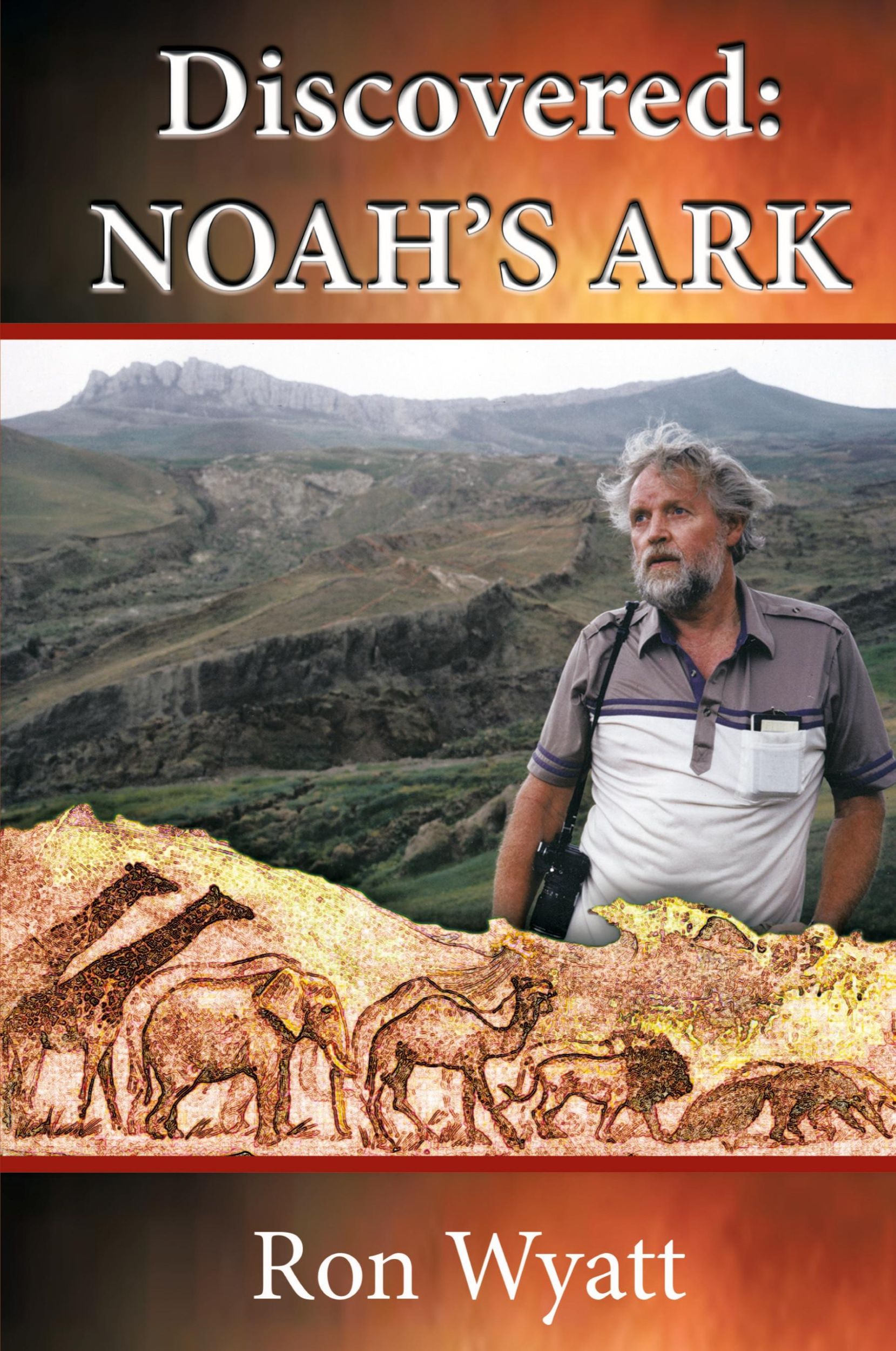 Cover: 9780578142746 | Discovered- Noah's Ark | Ron Wyatt | Taschenbuch | Englisch | 2014