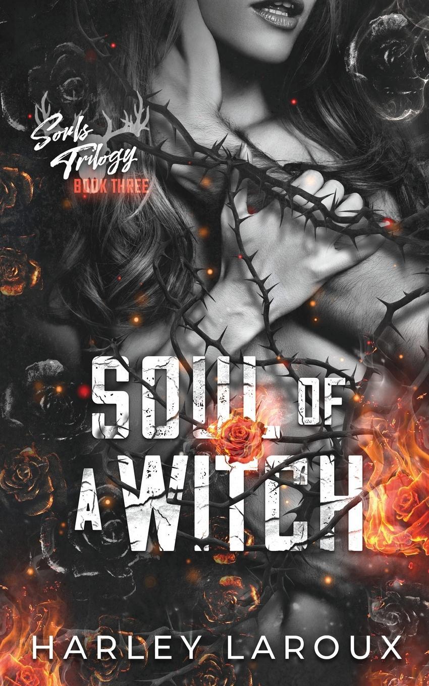 Cover: 9798218270797 | Soul of a Witch | Harley Laroux | Taschenbuch | Paperback | Englisch