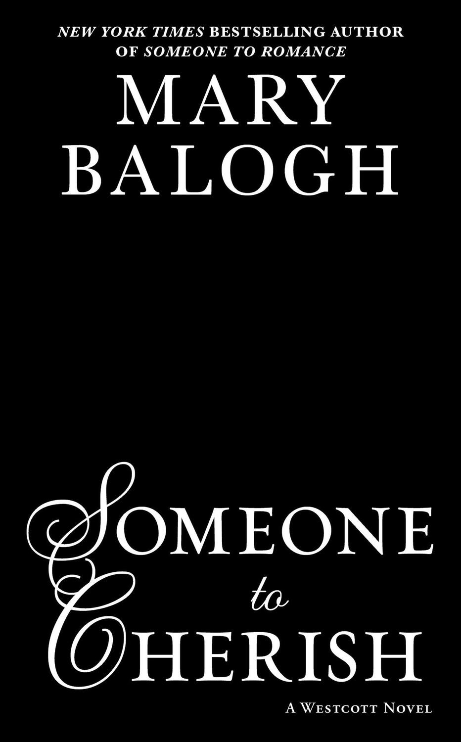 Cover: 9781984802415 | Someone to Cherish | Mary Balogh | Taschenbuch | Westcott | Englisch