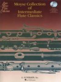 Cover: 9781423482802 | Moyse Collection of Intermediate Flute Classics | Woodwind Solo | 2009