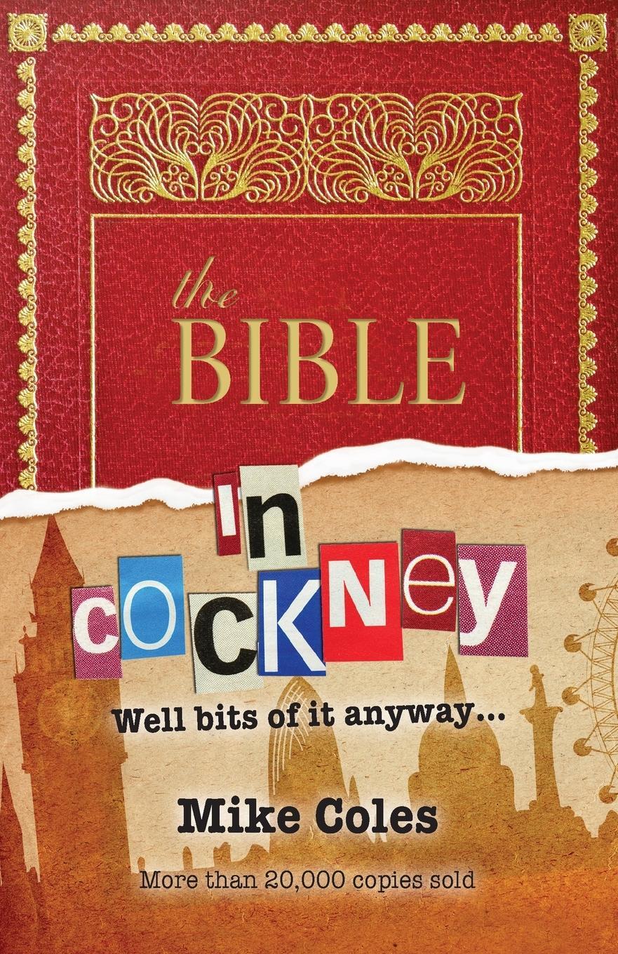 Cover: 9781841012179 | The Bible in Cockney | Mike Coles | Taschenbuch | Paperback | Englisch