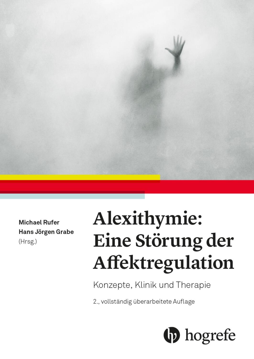 Cover: 9783456860374 | Alexithymie: Eine Störung der Affektregulation | Michael Rufer (u. a.)