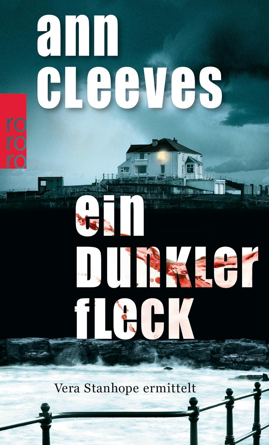 Cover: 9783499269424 | Ein dunkler Fleck | England-Krimi | Ann Cleeves | Taschenbuch | 448 S.