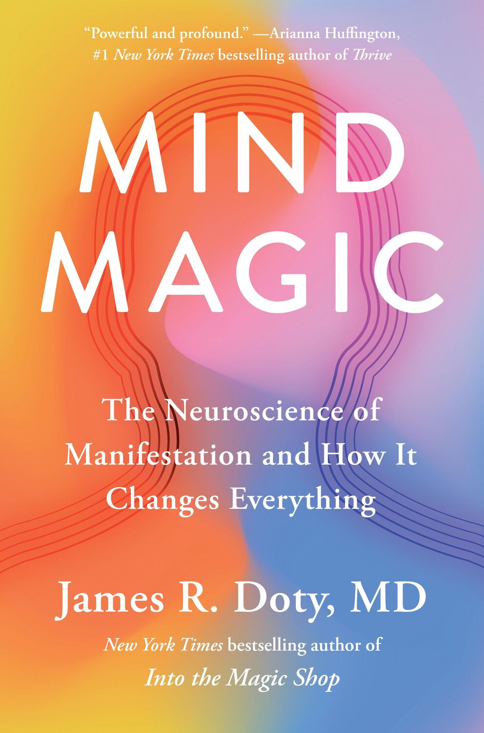 Cover: 9780593541142 | Mind Magic | James R Doty | Buch | Englisch | 2024 | EAN 9780593541142