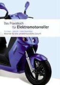 Cover: 9783837060621 | Praxishandbuch für Elektromotorroller | Niels Fries | Taschenbuch