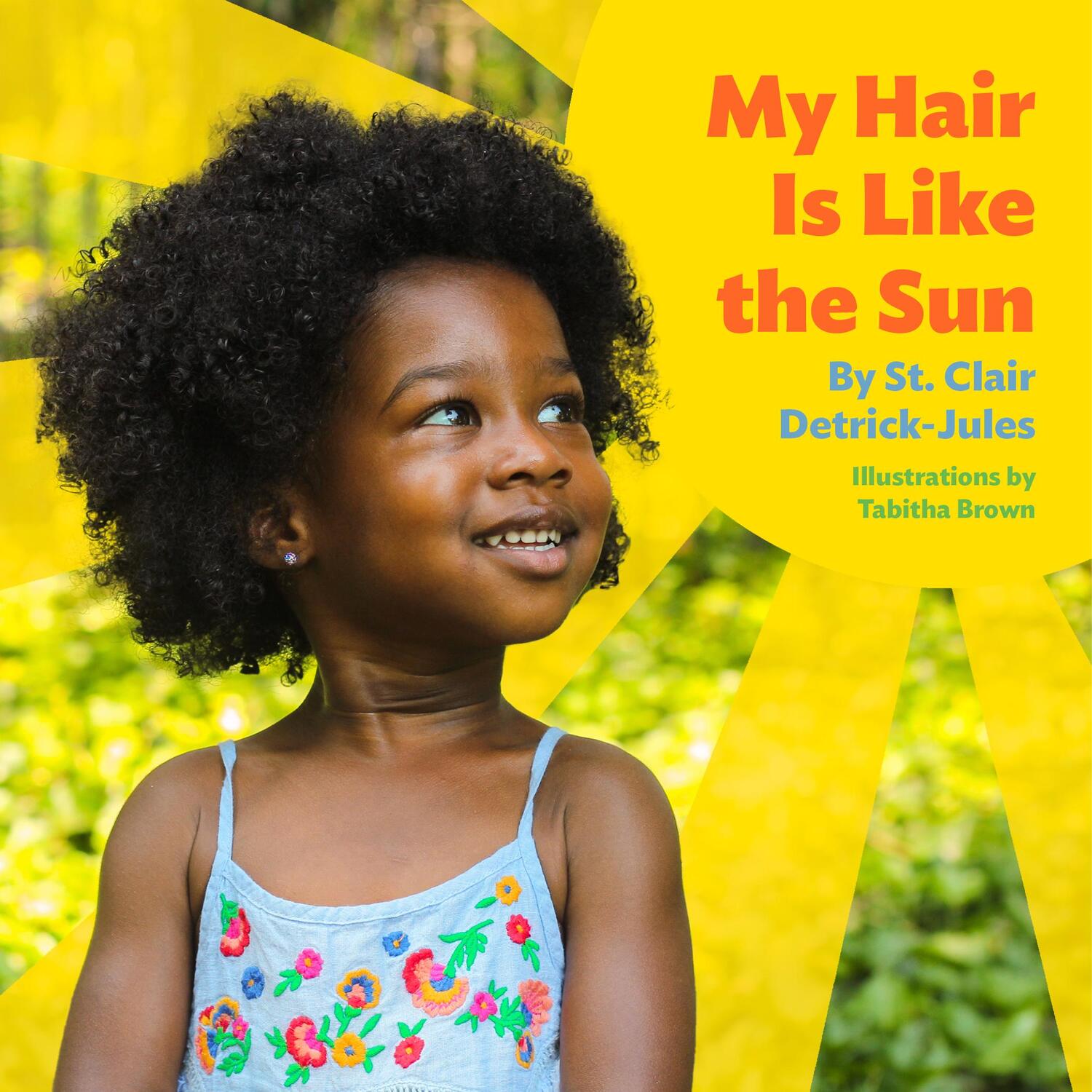 Cover: 9781797221793 | My Hair Is Like the Sun | St Clair Detrick-Jules | Buch | Englisch