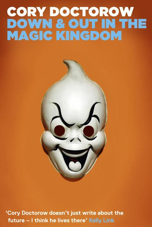 Cover: 9780007327935 | Down and Out in the Magic Kingdom | Cory Doctorow | Taschenbuch | 2012