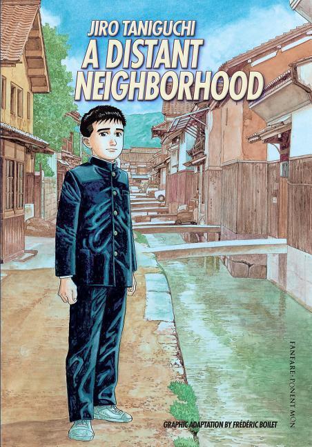 Cover: 9781910856031 | A Distant Neighborhood | Jiro Taniguchi | Buch | Englisch | 2016