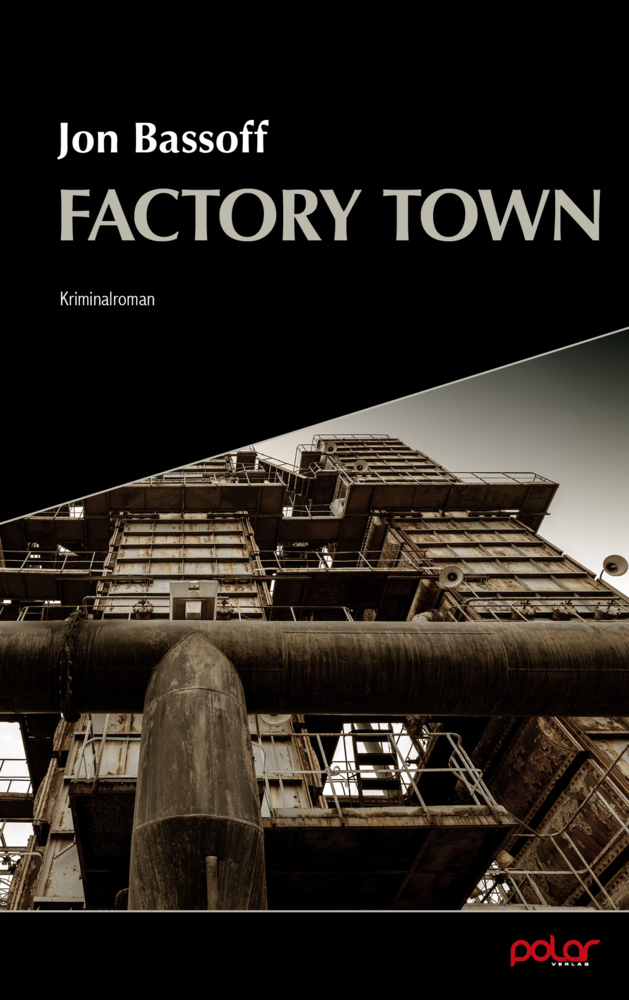 Cover: 9783948392222 | Factory Town | Jon Bassoff | Taschenbuch | 256 S. | Deutsch | 2021