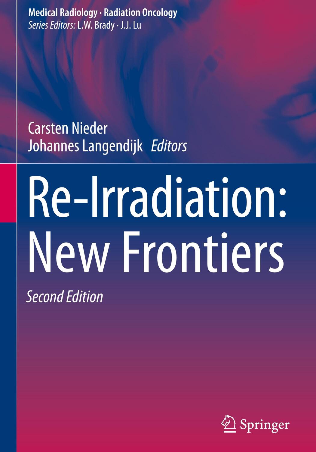 Cover: 9783319418230 | Re-irradiation: New Frontiers | Carsten Nieder (u. a.) | Buch | 2016