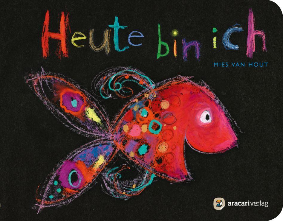 Cover: 9783905945560 | Pappbuch "Heute bin ich" | Mies van Hout | Buch | Für unsere Kleinsten