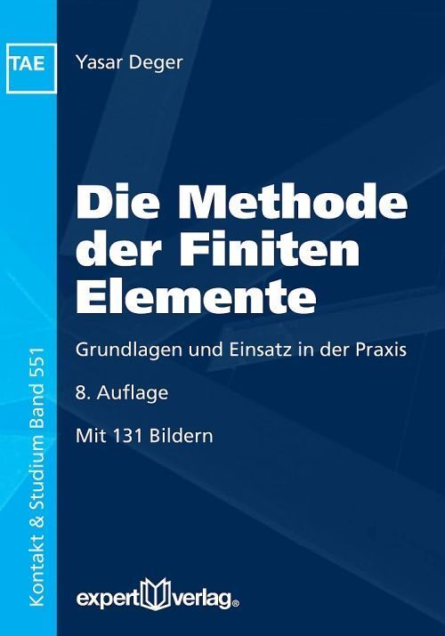Cover: 9783816933991 | Die Methode der Finiten Elemente | Yasar Deger | Taschenbuch | Deutsch