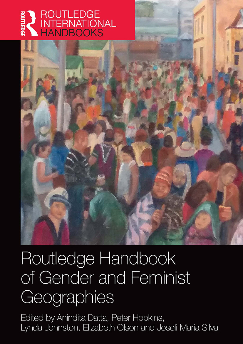 Cover: 9781032570020 | Routledge Handbook of Gender and Feminist Geographies | Englisch