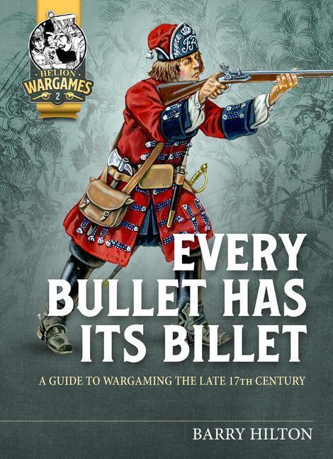 Cover: 9781913336622 | Every Bullet Has its Billet | Barry Hilton | Taschenbuch | Englisch