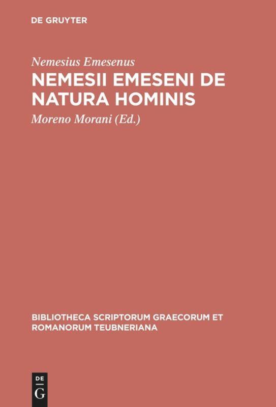 Cover: 9783110333527 | Nemesii Emeseni De natura hominis | Nemesius Emesenus | Buch | XIX