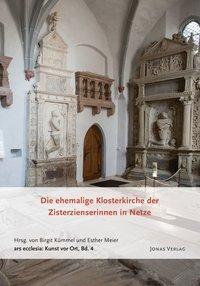 Cover: 9783894455415 | Die ehemalige Klosterkirche der Zisterzienserinnen in Netze | Meier