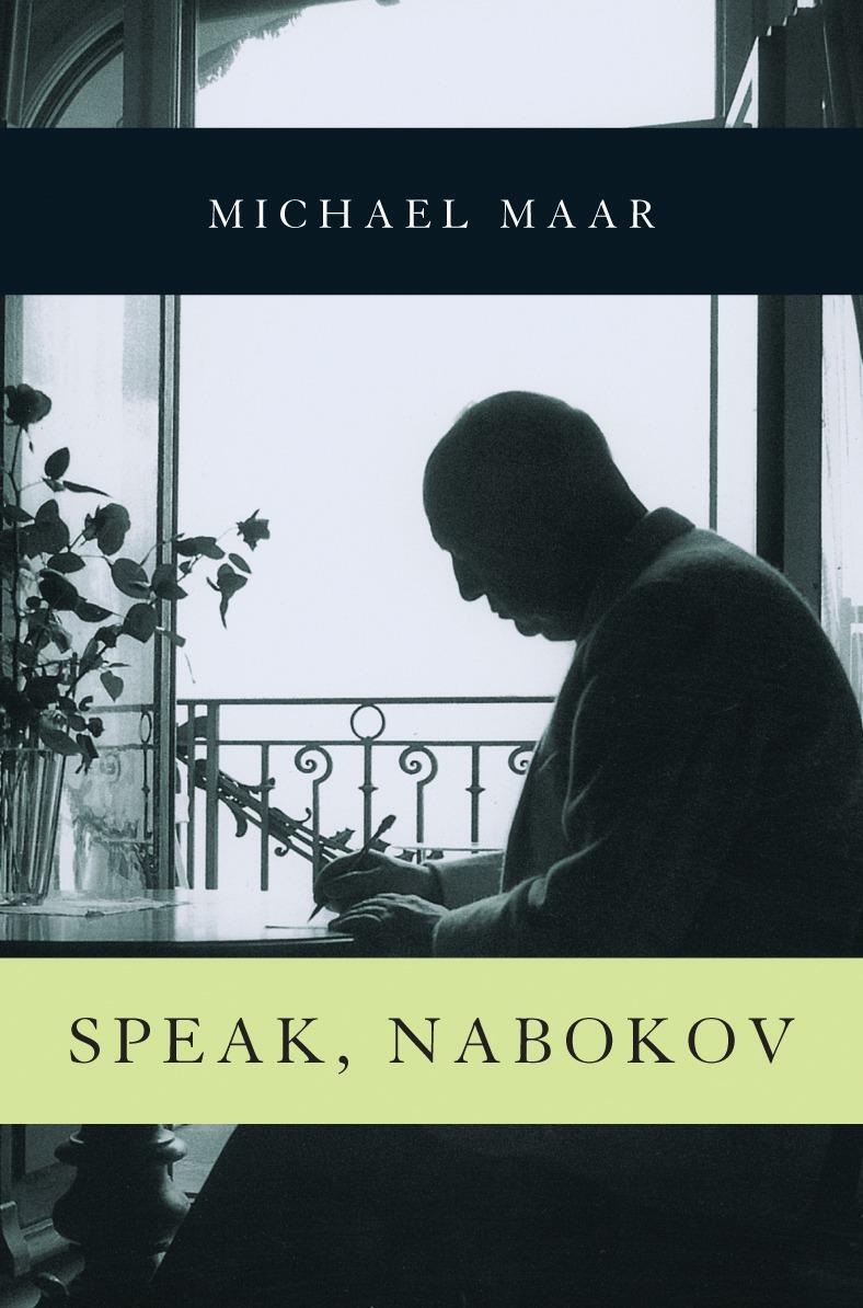 Cover: 9781844674374 | Speak, Nabokov | Michael Maar | Buch | Gebunden | Englisch | 2010