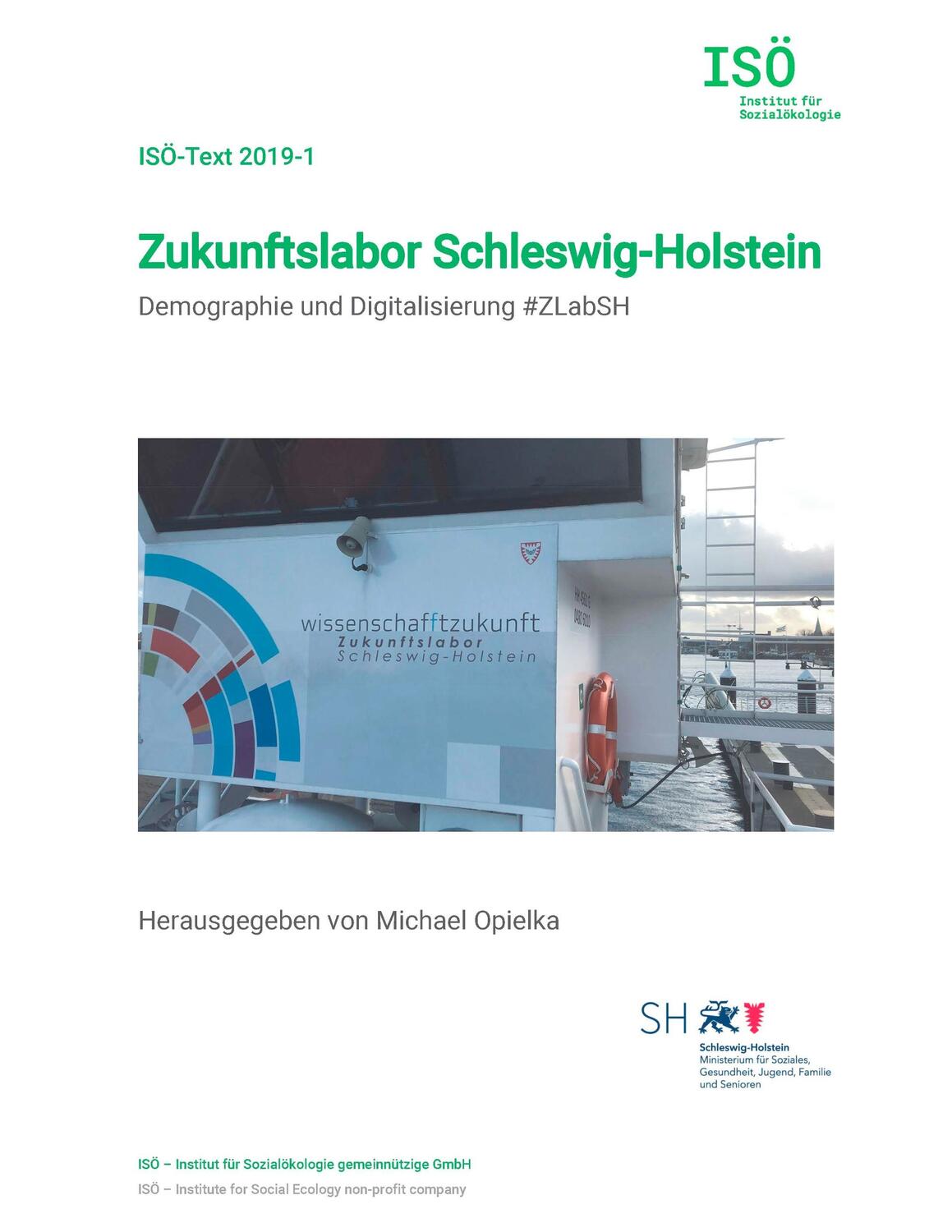 Cover: 9783749454051 | Zukunftslabor Schleswig-Holstein | Michael Opielka | Taschenbuch