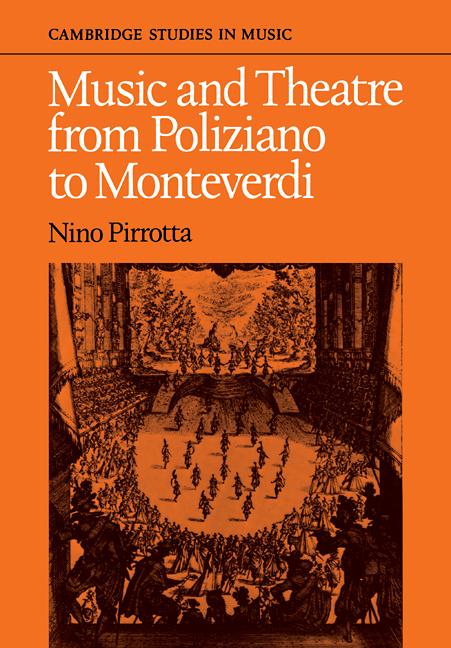 Cover: 9780521090070 | Music and Theatre from Poliziano to Montiverdi | Nino Pirrotta (u. a.)