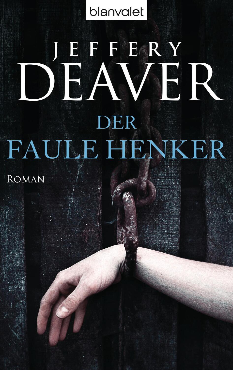 Cover: 9783442364848 | Der faule Henker | Jeffery Deaver | Taschenbuch | 479 S. | Deutsch