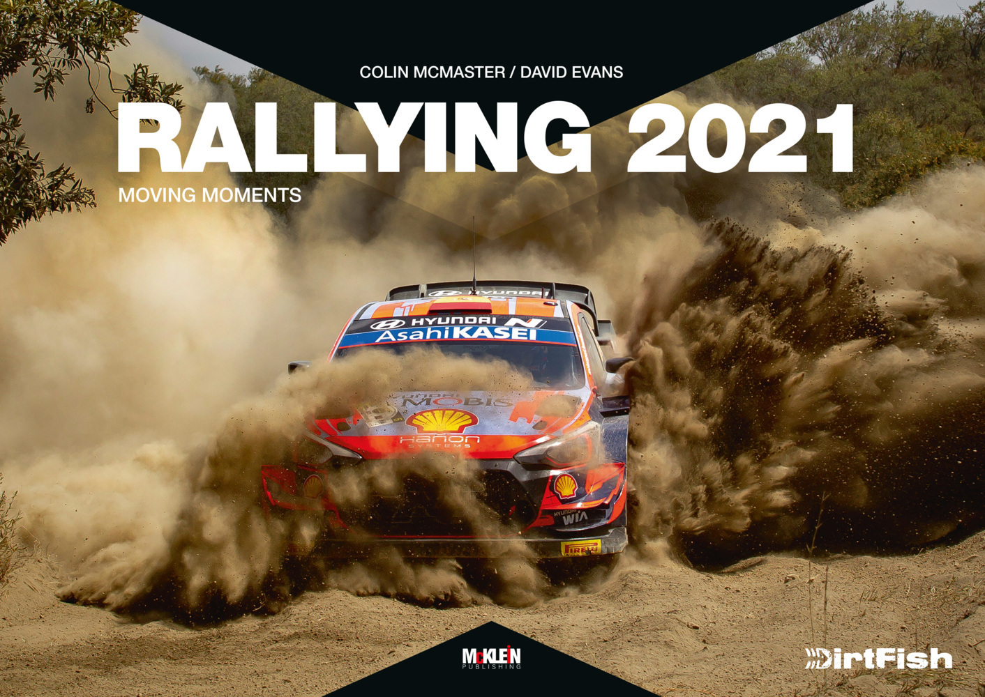 Cover: 9783947156375 | Rallying 2021 | Moving Moments | David Evans (u. a.) | Buch | 240 S.
