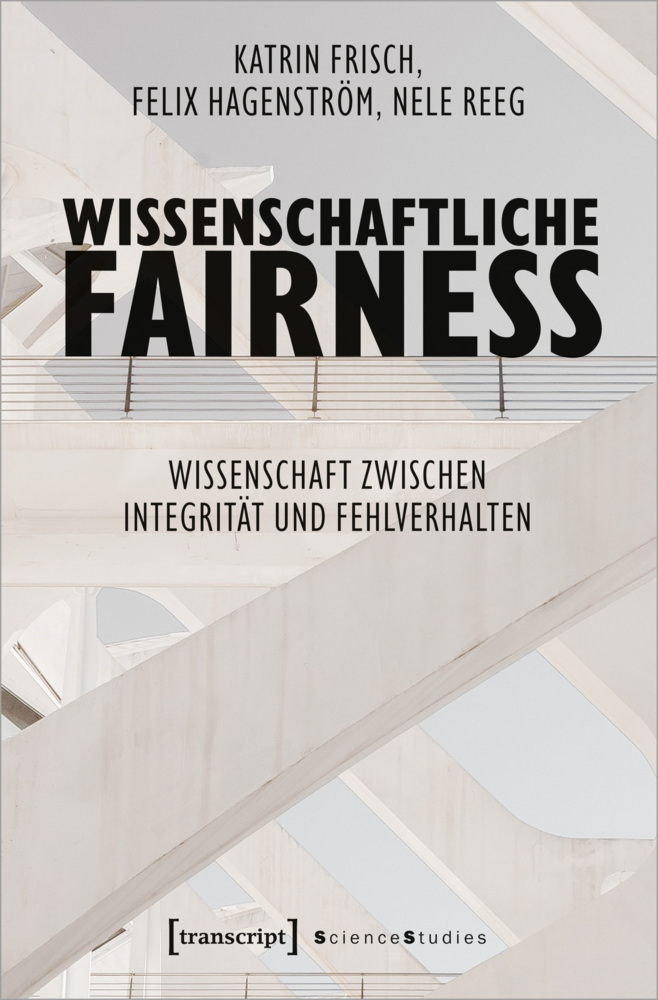Cover: 9783837659665 | Wissenschaftliche Fairness | Katrin Frisch (u. a.) | Taschenbuch