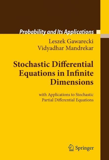 Cover: 9783642266348 | Stochastic Differential Equations in Infinite Dimensions | Taschenbuch