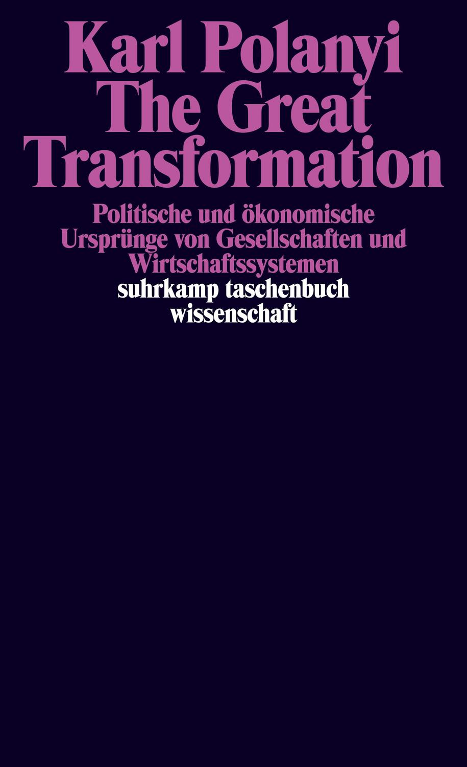 Cover: 9783518278604 | The Great Transformation | Karl Polanyi | Taschenbuch | Deutsch | 1973