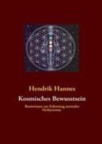 Cover: 9783839180105 | Kosmisches Bewusstsein | Hendrik Hannes | Taschenbuch | Paperback