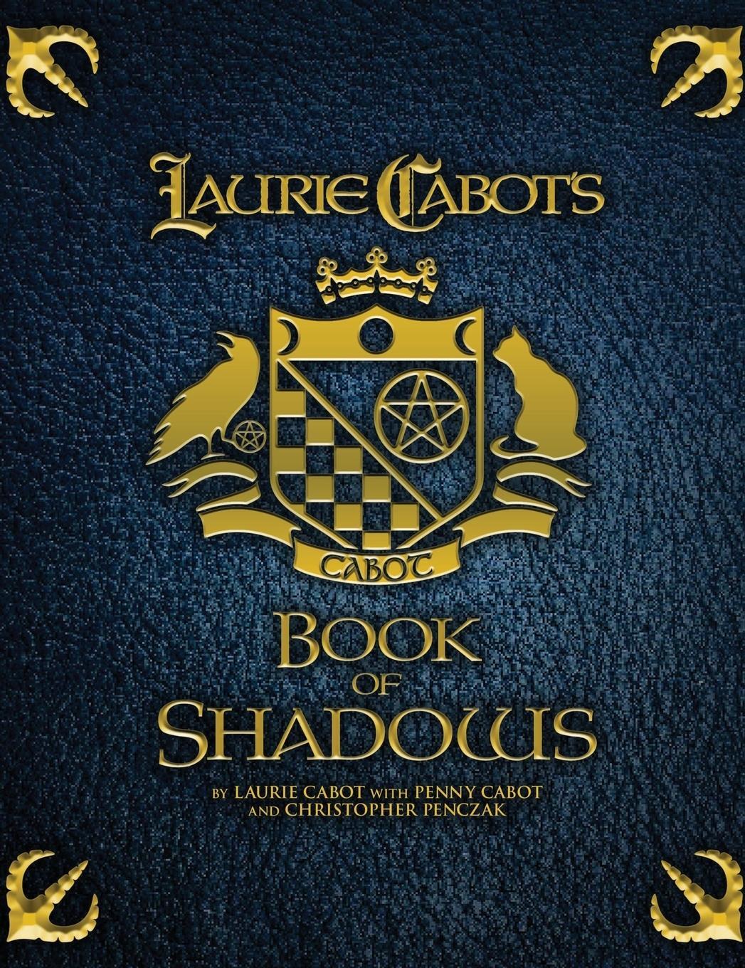 Cover: 9781940755052 | Laurie Cabot's Book of Shadows | Laurie Cabot (u. a.) | Buch | 2015