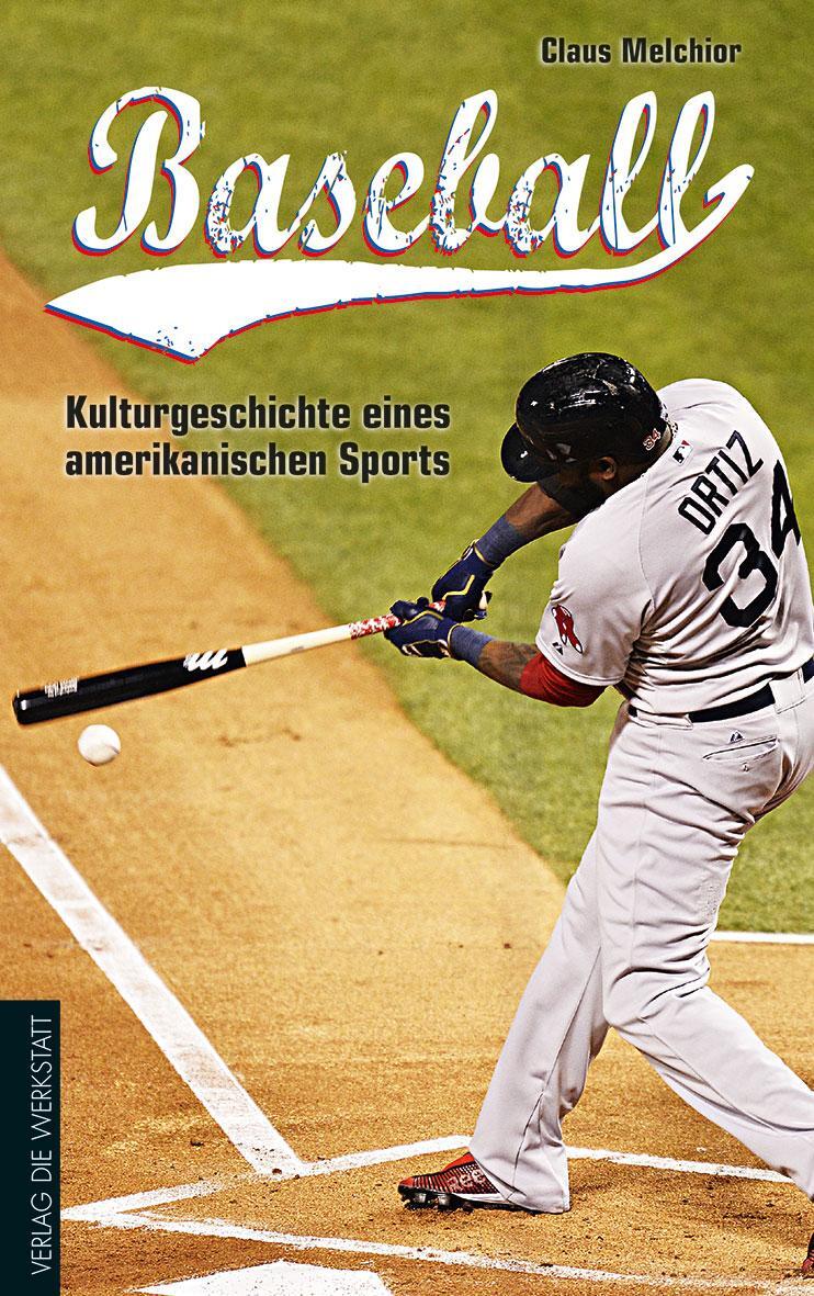 Cover: 9783730700860 | Baseball | Kulturgeschichte eines amerikanischen Sports | Melchior