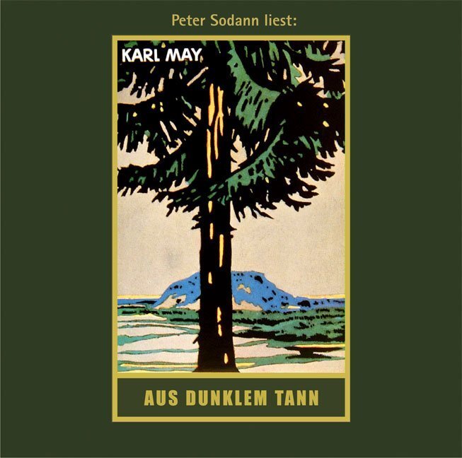 Cover: 9783780207432 | Aus dunklem Tann, 1 MP3-CD | Karl May | Audio-CD | 778 Min. | Deutsch