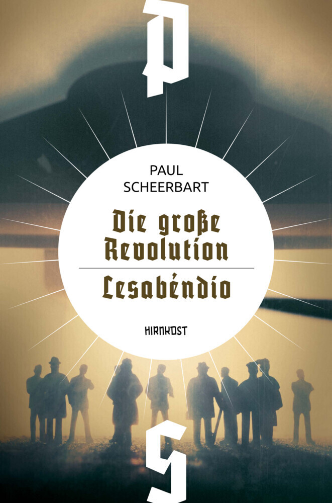 Cover: 9783949452406 | Die große Revolution / Lesábendio | Paul Scheerbart | Buch | 416 S.