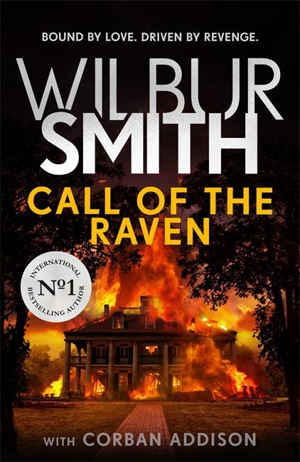 Cover: 9781785767944 | Call of the Raven | Wilbur Smith (u. a.) | Buch | Gebunden | Englisch