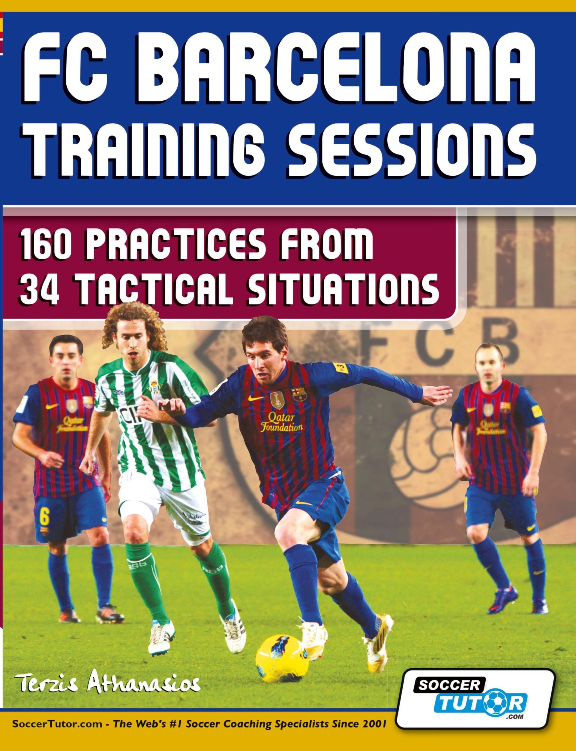 Cover: 9780957670532 | FC Barcelona Training Sessions | Athanasios Terzis | Taschenbuch