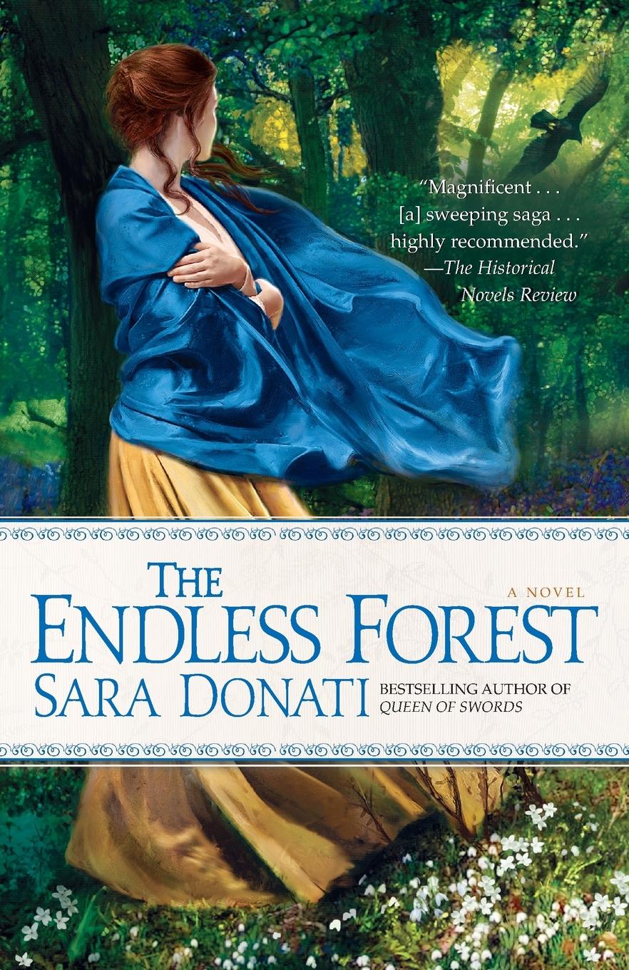 Cover: 9780553589917 | The Endless Forest | A Novel | Sara Donati | Taschenbuch | Englisch