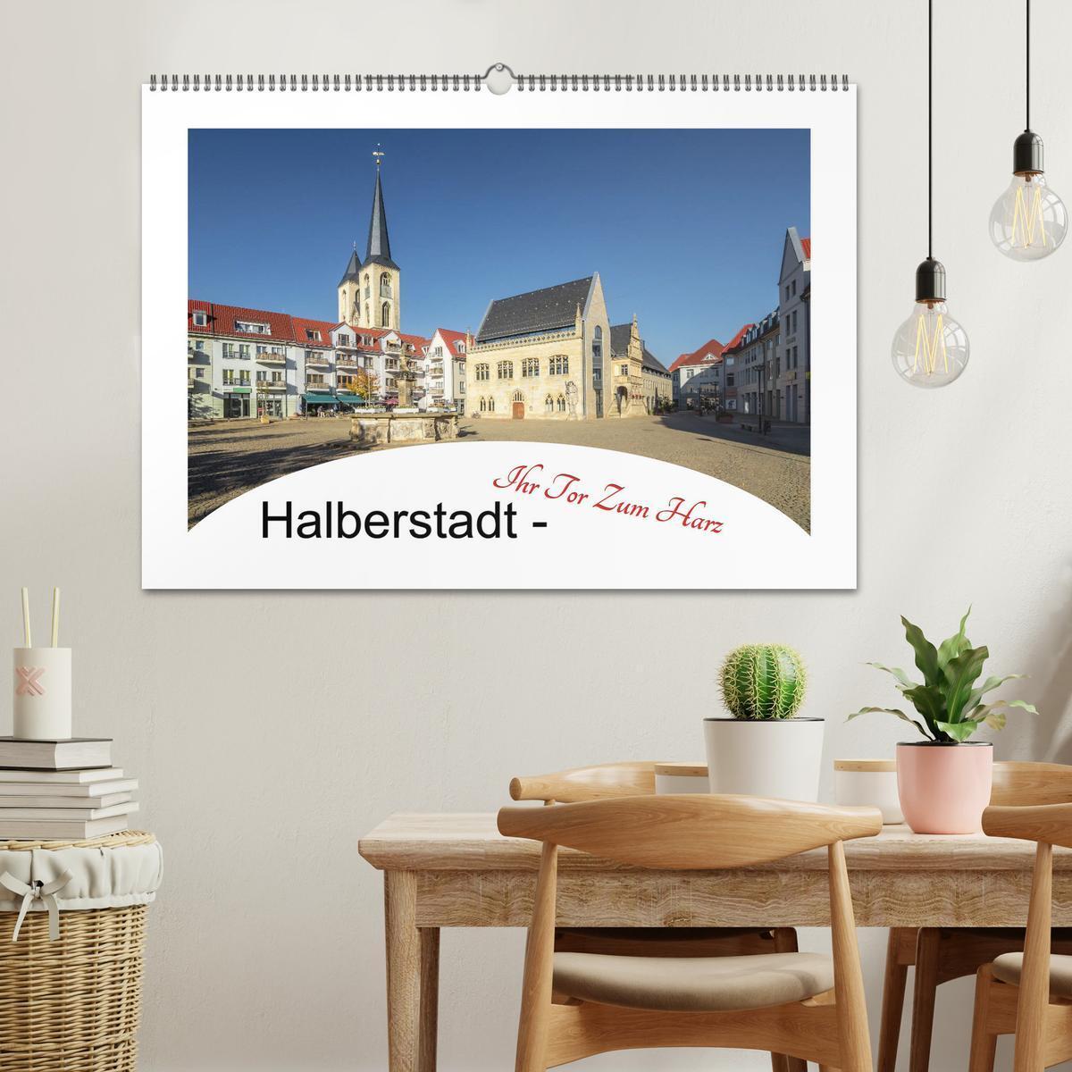 Bild: 9783435255597 | Halberstadt - Ihr Tor zum Harz (Wandkalender 2025 DIN A2 quer),...