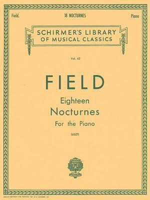 Cover: 9781458426420 | 18 Nocturnes: Schirmer Library of Classics Volume 42 Piano Solo | Buch
