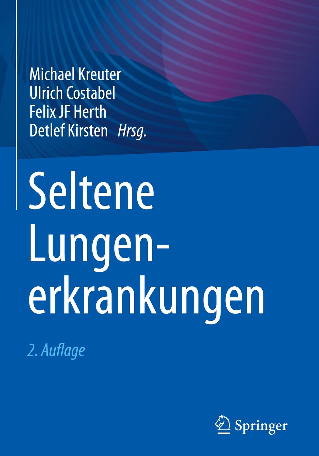 Cover: 9783662636503 | Seltene Lungenerkrankungen | Buch | XLII | Deutsch | 2022