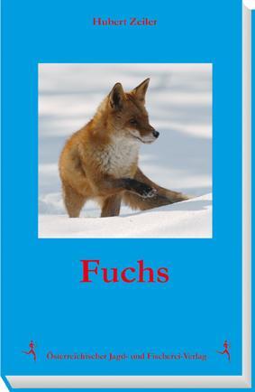 Cover: 9783852081434 | Fuchs | Hubert Zeiler | Buch | Deutsch | 2016 | EAN 9783852081434