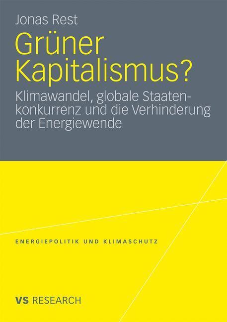 Cover: 9783531182353 | Grüner Kapitalismus? | Jonas Rest | Taschenbuch | Paperback | 252 S.