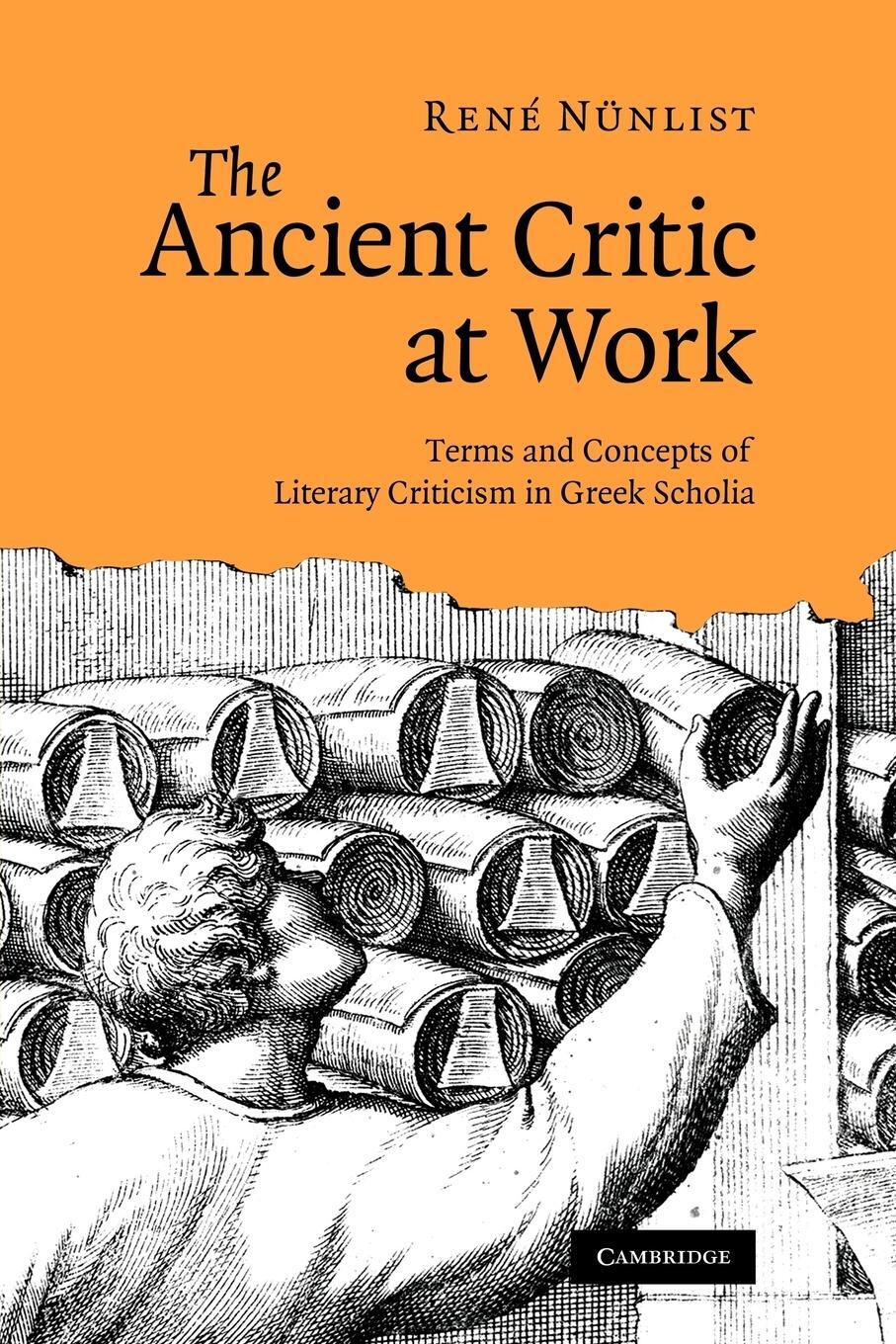 Cover: 9781107403048 | The Ancient Critic at Work | Ren N. Nlist (u. a.) | Taschenbuch | 2011