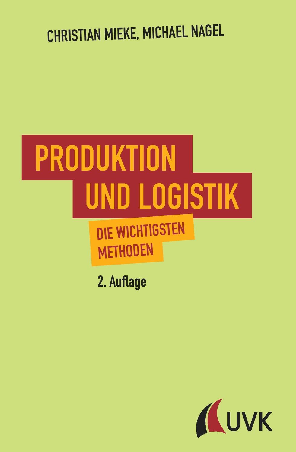 Cover: 9783867647526 | Produktion und Logistik | Die wichtigsten Methoden | Mieke (u. a.)