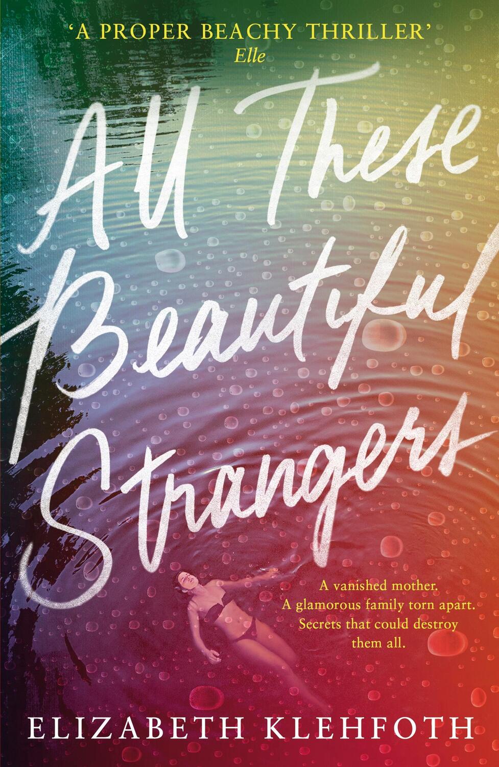 Cover: 9780241329498 | All These Beautiful Strangers | Elizabeth Klehfoth | Taschenbuch